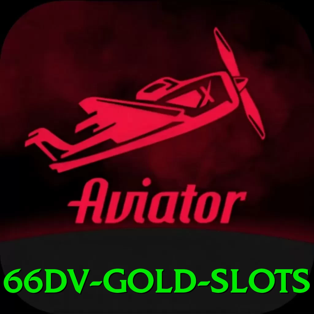 66dv Gold Slots - vip